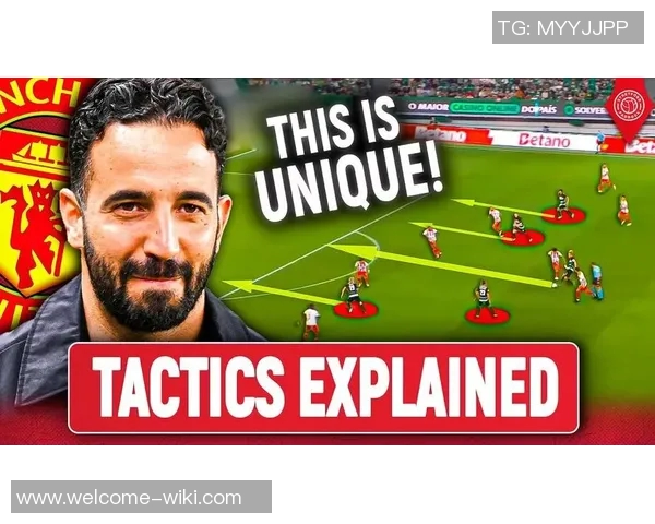 阿莫林执教初期坚持343阵型转变需内心觉醒 阿莫林执教初期坚持343阵型转变需内心觉醒